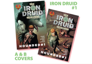 Iron Druid Comics • Signed Copies, A & B variants!